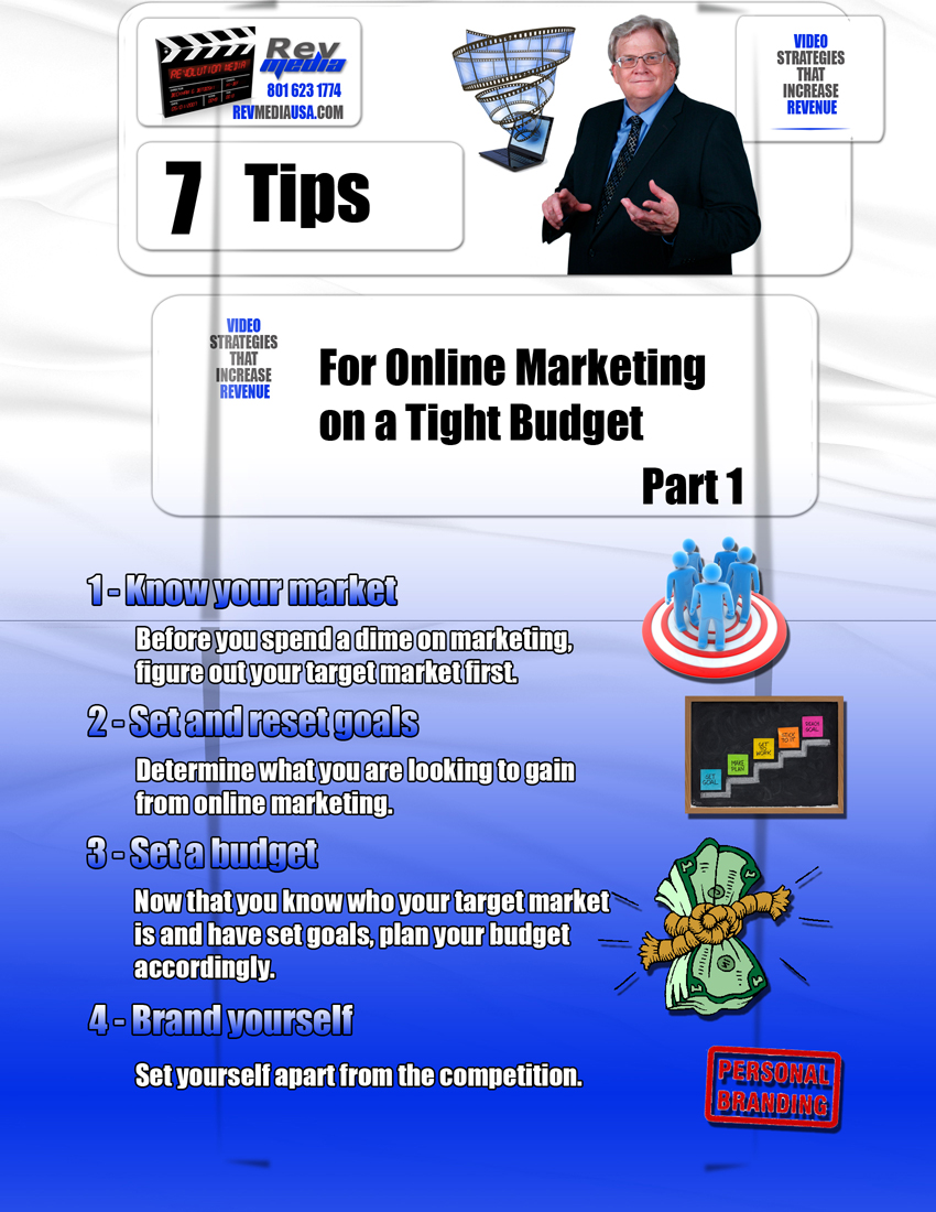 7 Tips for Online Marketing on a Tight Budget - Part 1, Video Marketing, Salt Lake Utah