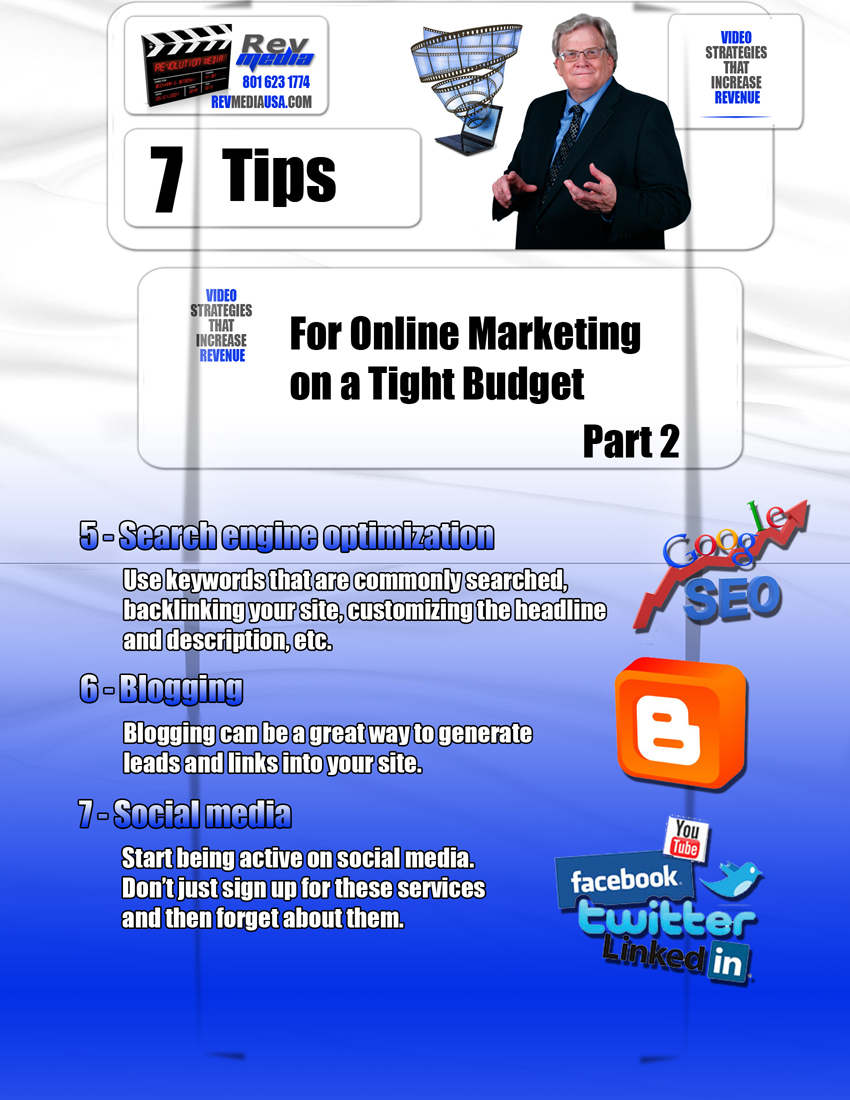 7 Tips for online Marketing on a Tight Budget - Part 2, Video Marketing, Orem Utah