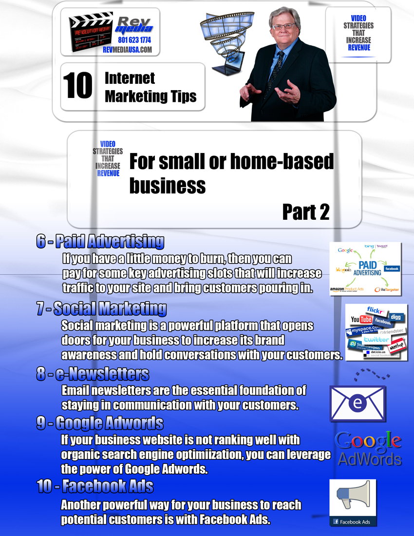 Top 10 Internet Marketing Tips for Small or Home-based Business - Part 2, Video Marketing, Orem Utah